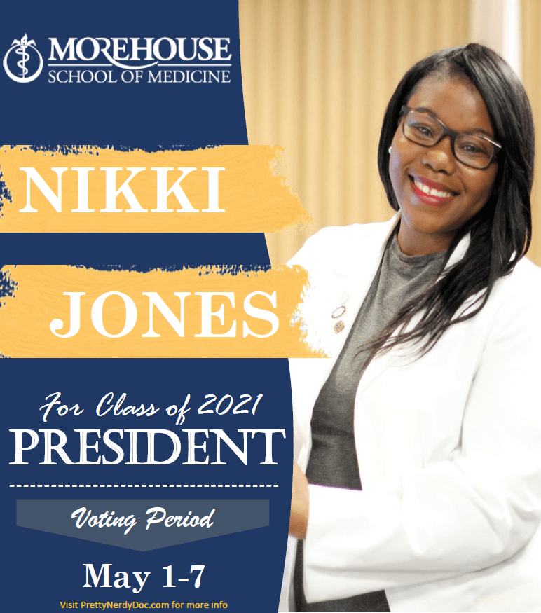 Vote for Nikki Jones, MSM Class of 2021 Class President&nbsp;🗳️